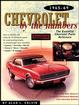 1965-1969 Chevrolet By The Numbers By Alan L. Colvin